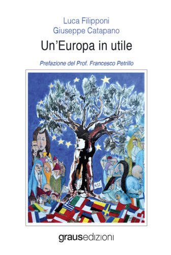 Un'Europa in Utile il Libro di Luca Filipponi e Giuseppe Catapano